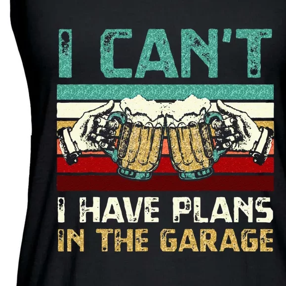 Garage Drinker I Can’t I Have Plans In The Garage Beer Ladies Essential Flowy Tank