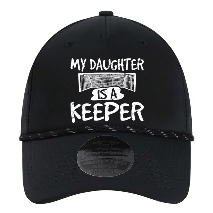 Goalie Daughter Is A Keeper Soccer Goal Goalkeeper Mom Dad Premium Performance The Dyno Cap