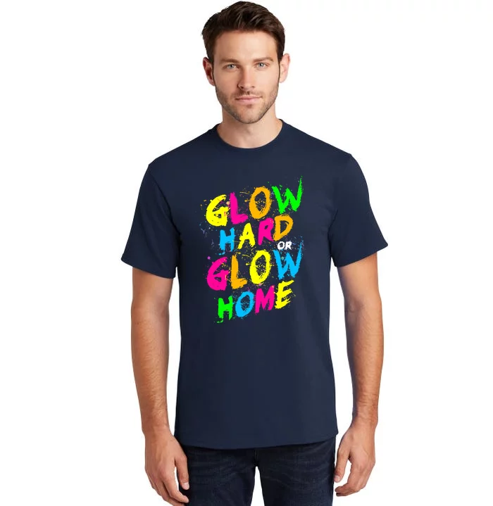 Glow Design In Bright Colors 80s Theme Tall T-Shirt