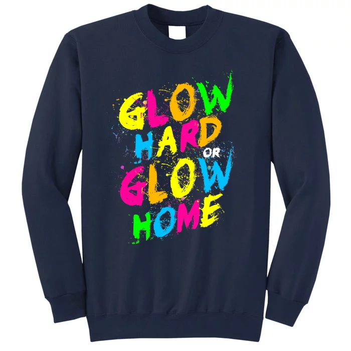 Glow Design In Bright Colors 80s Theme Tall Sweatshirt