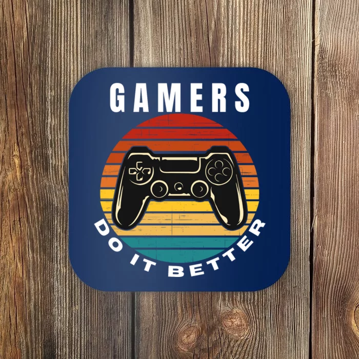 Gamers Do It Better, Gamer, Retro Vintage Video Game Coaster