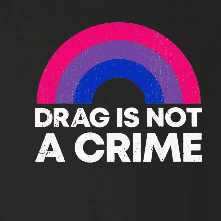 Groovy Drag Is Not A Crime Protect LGBTQ Rights Equality Toddler Long Sleeve Shirt