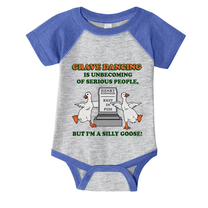 Grave Dancing Is Unbecoming Of Serious People Infant Baby Jersey Bodysuit