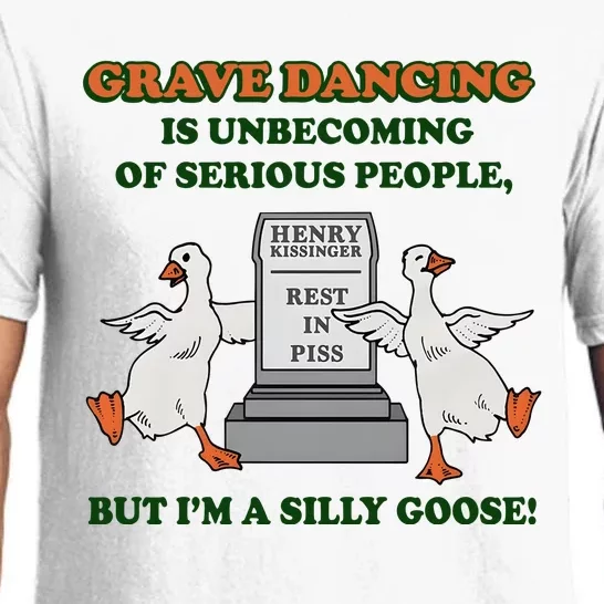 Grave Dancing Is Unbecoming Of Serious People Pajama Set