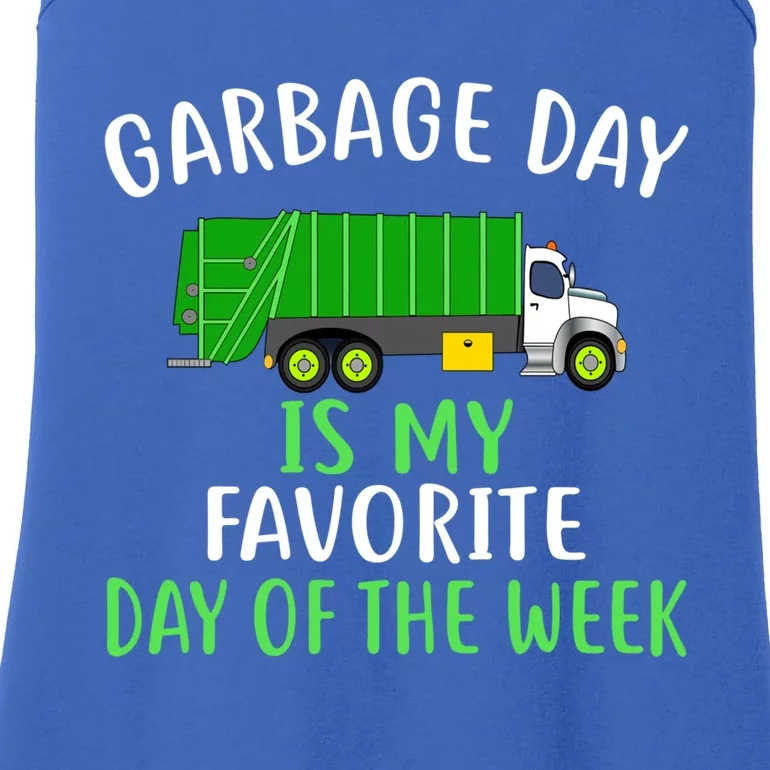 Garbage Day Is My Favorite Day Of The Week Gift For Gift Ladies Essential Tank