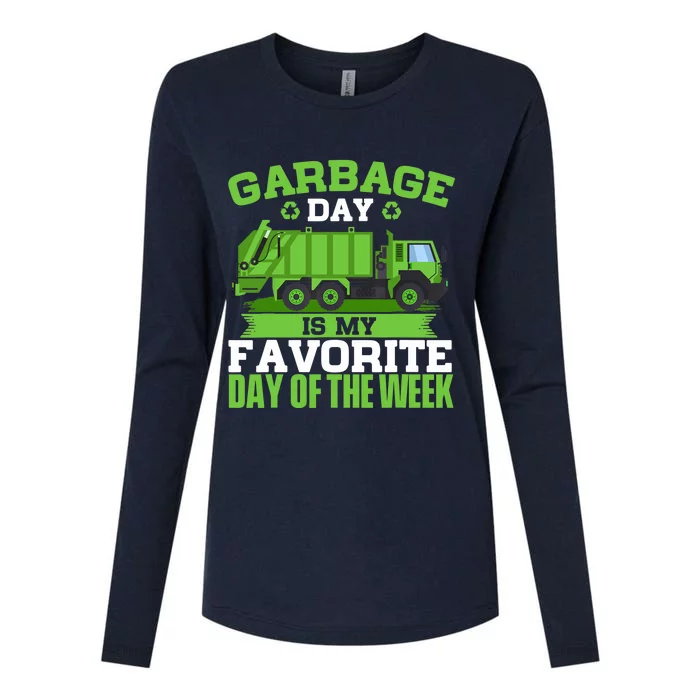 Garbage Day Is My Favorite Day Trash Waste Truck Collector Womens Cotton Relaxed Long Sleeve T-Shirt