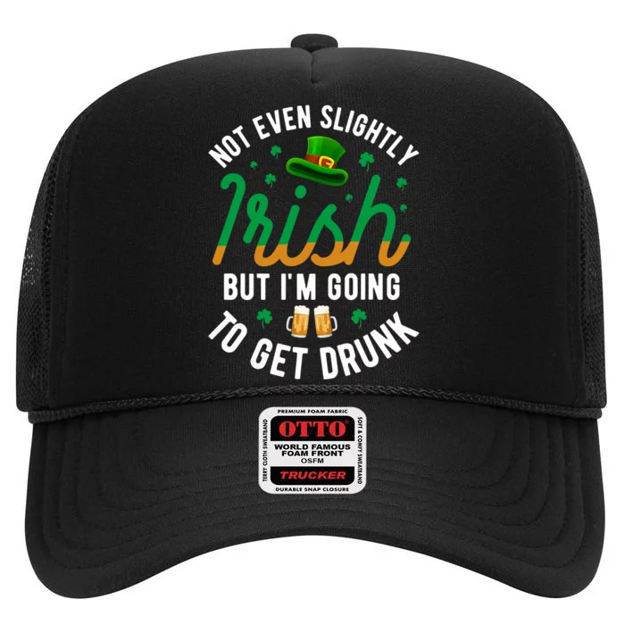 Get Drunk Ireland Irish Proud St Patrick Day High Crown Mesh Trucker Hat