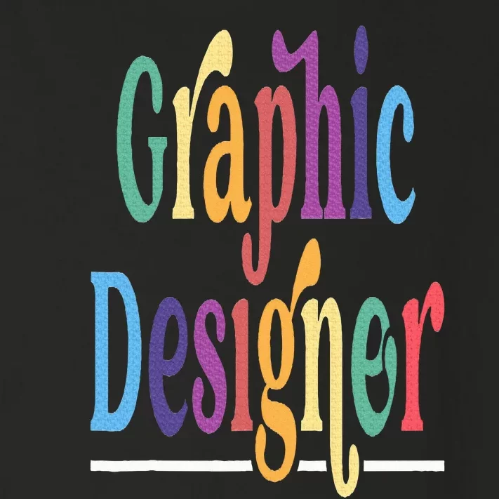 Graphic Designing Job Profession Graphic Designer Toddler Long Sleeve Shirt