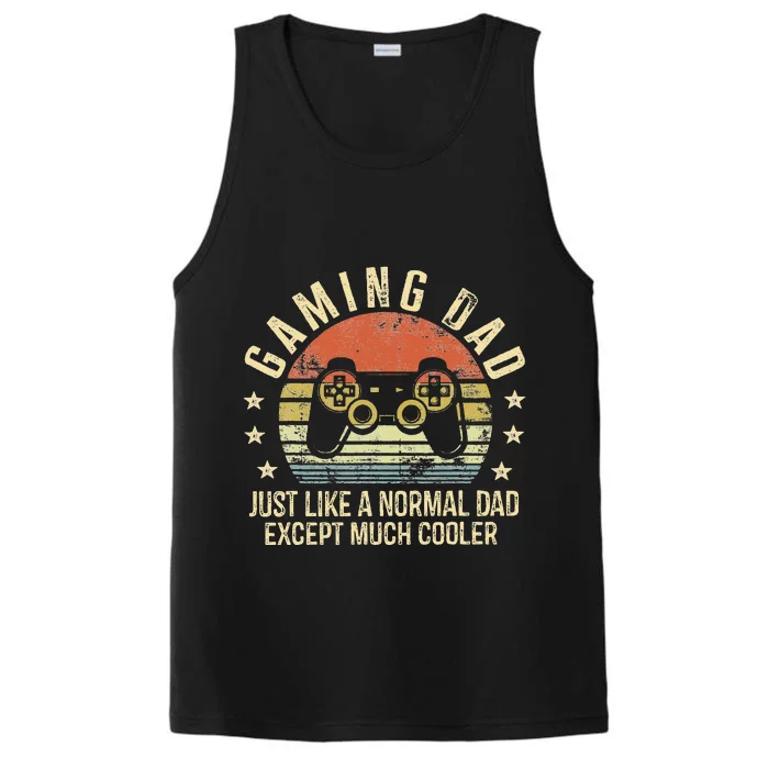 Gaming Dad Just Like A Normal Dad Except Much Cooler Gamer Performance Tank