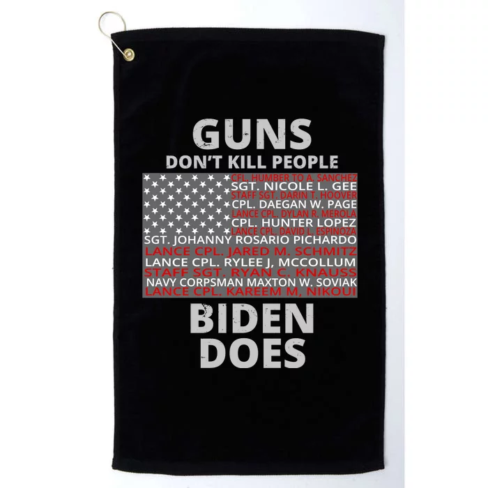 Guns Don't Kill People Biden Does 13 American Heroes Platinum Collection Golf Towel