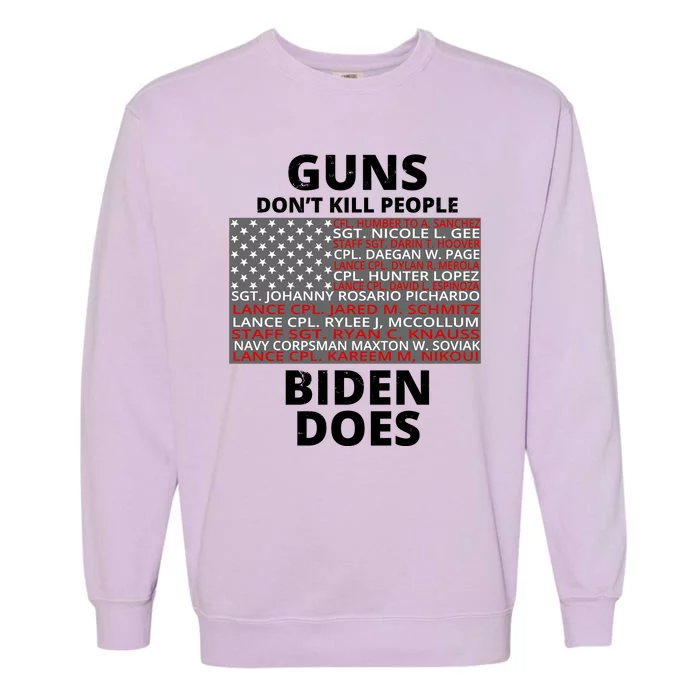 Guns Don't Kill People Biden Does 13 American Heroes Garment-Dyed Sweatshirt