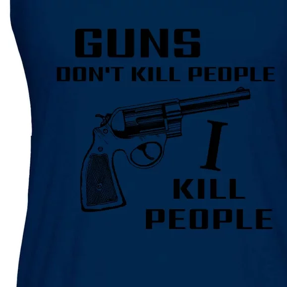 Guns Dont Kill People I Do Ladies Essential Flowy Tank