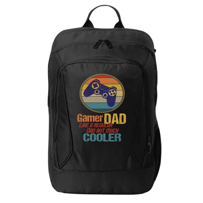 Gaming Dad Like A Regular Dad But Way Cooler Vintage Gamer Gift City Backpack