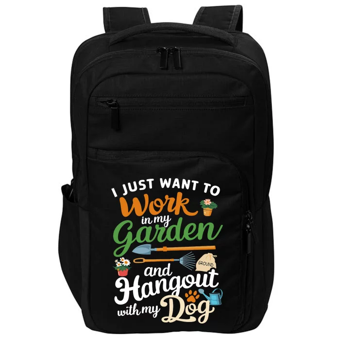 Gardening Dog Lover Gardener Garden Plants Impact Tech Backpack