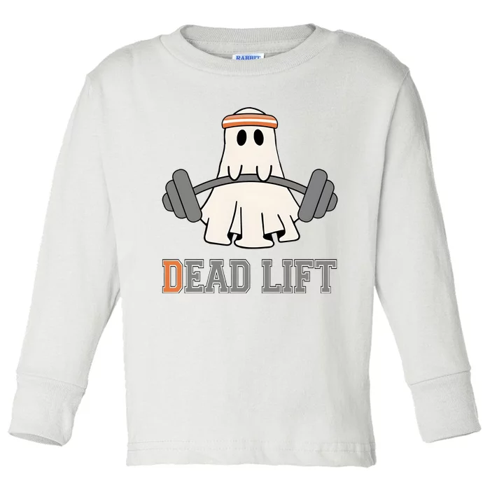 Ghost Dead Lift Halloween Ghost Gym Gymer Toddler Long Sleeve Shirt