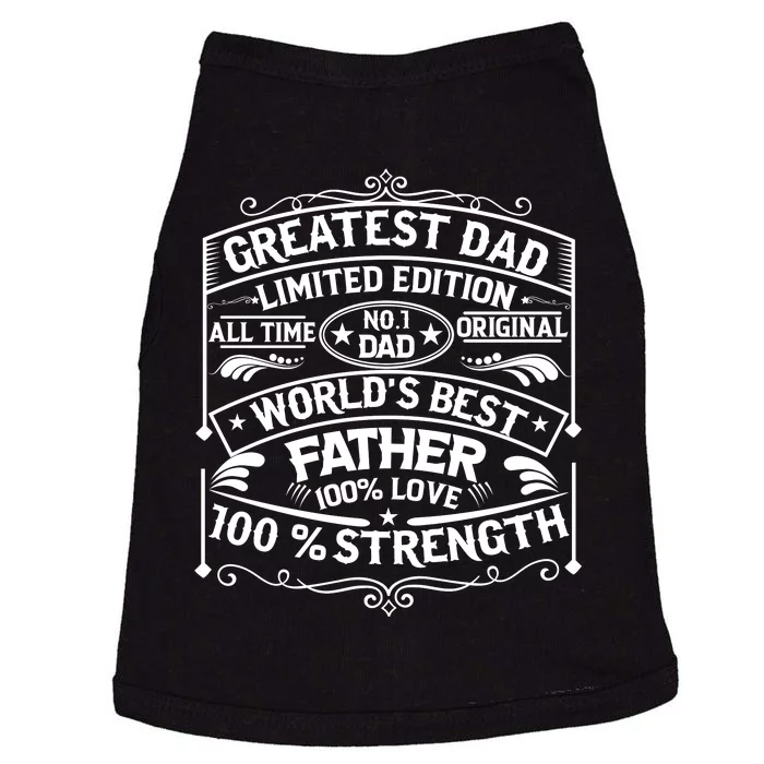 Greatest Dad Limited Edition All Time No Doggie Tank