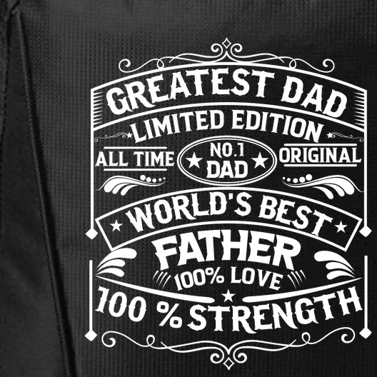 Greatest Dad Limited Edition All Time No City Backpack