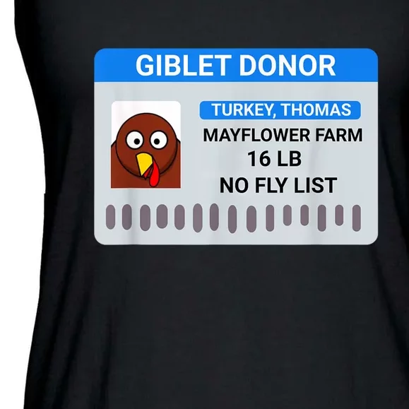 Giblet Donor License Funny Thanksgiving Ladies Essential Flowy Tank