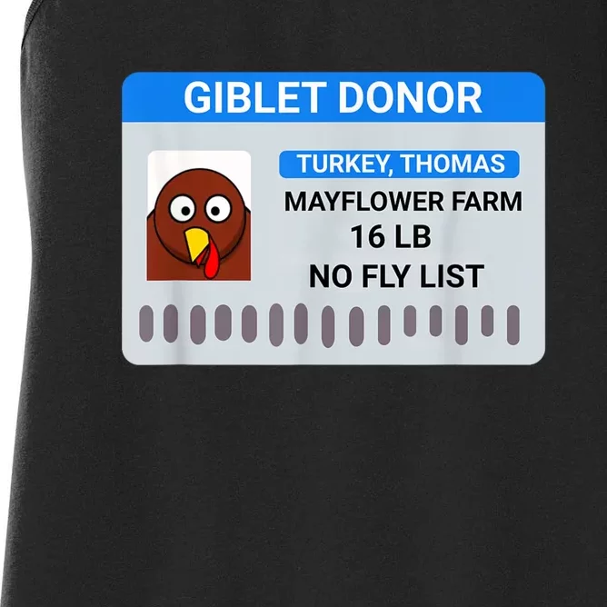 Giblet Donor License Funny Thanksgiving Women's Racerback Tank