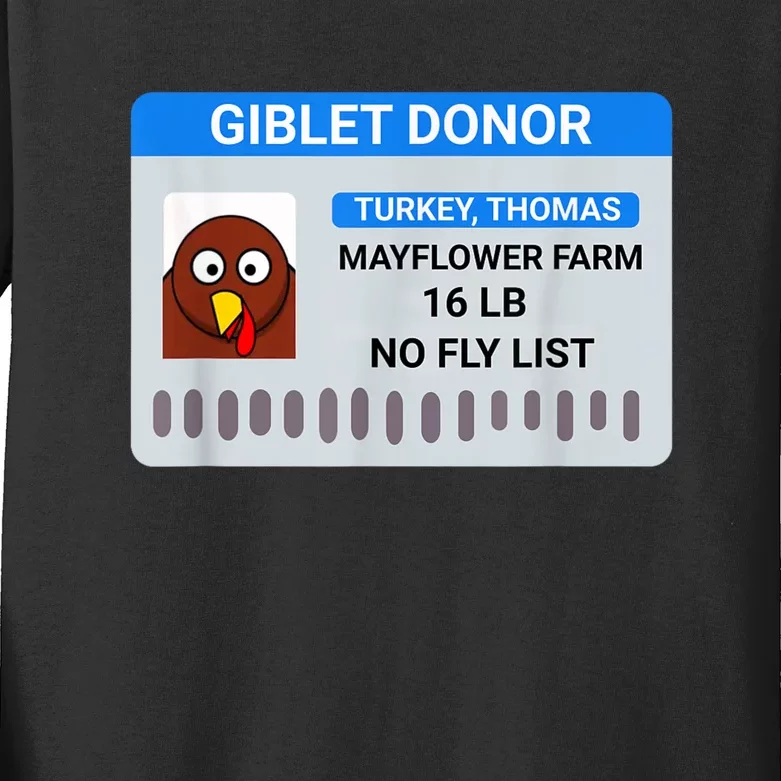 Giblet Donor License Funny Thanksgiving Kids Long Sleeve Shirt