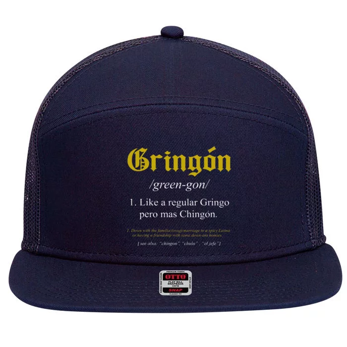 Gringon Definition Like A Regular Gringo 7 Panel Mesh Trucker Snapback Hat