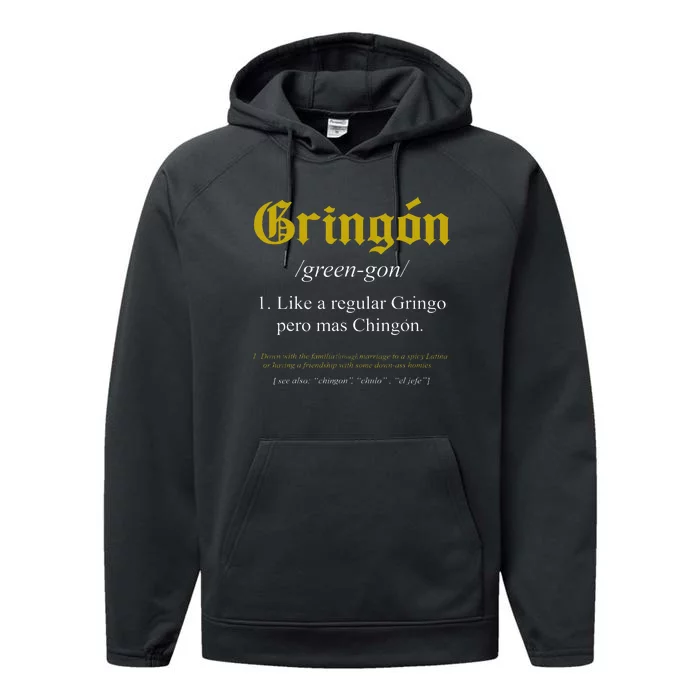 Gringon Definition Like A Regular Gringo Performance Fleece Hoodie