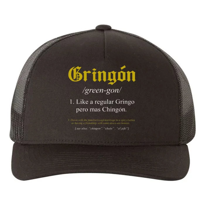 Gringon Definition Like A Regular Gringo Yupoong Adult 5-Panel Trucker Hat