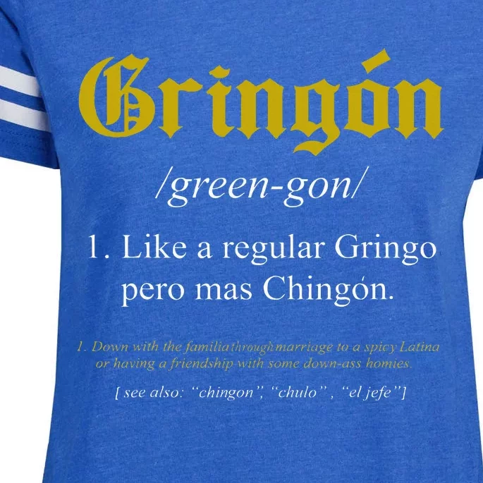 Gringon Definition Like A Regular Gringo Enza Ladies Jersey Football T-Shirt