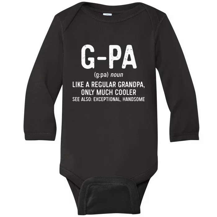 GPa Definition  Like A Regular Grandpa Only Cooler Baby Long Sleeve Bodysuit