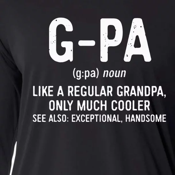 GPa Definition  Like A Regular Grandpa Only Cooler Cooling Performance Long Sleeve Crew