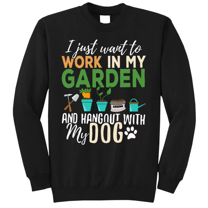 Gardening Dog Lover Gardener Garden Pet Tall Sweatshirt