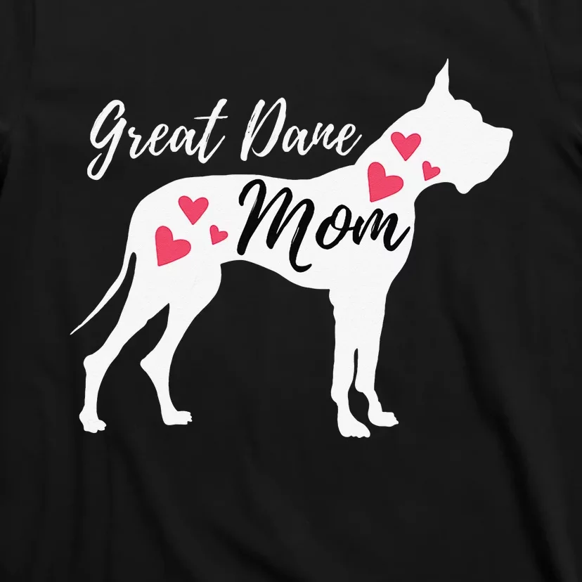 Great Dane Mom - German Mastiff Deutsche Dogge Dog Owner T-Shirt