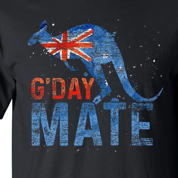 G Day Mate Kangaroo Aussie Animal Australia Flag Australia Tall T-Shirt