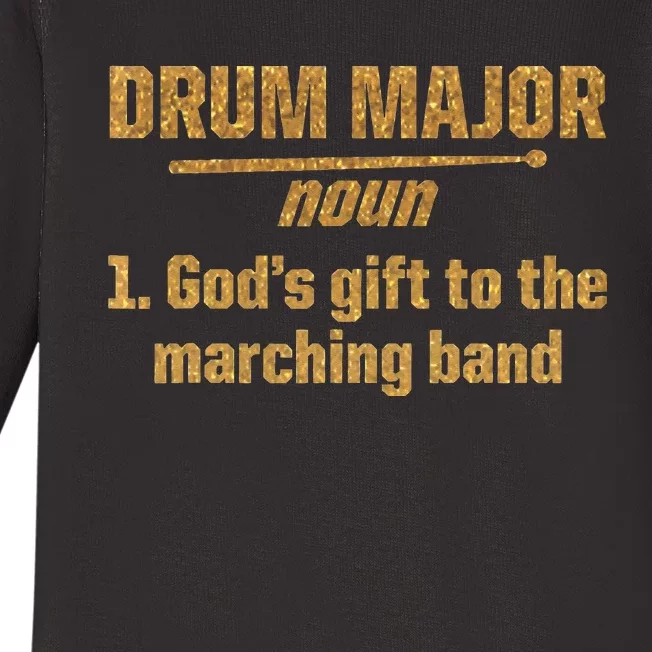 Gold Drum Major Definition God's Gift To The Marching Band Baby Long Sleeve Bodysuit