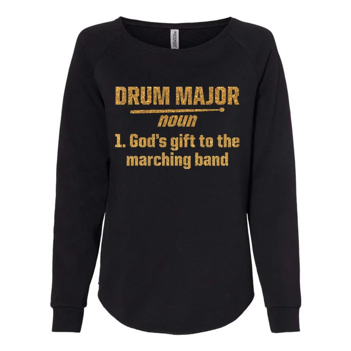 Gold Drum Major Definition God's Gift To The Marching Band Womens California Wash Sweatshirt