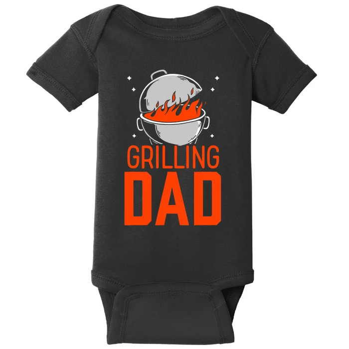 Grilling Dad Meat Bbq Grill Barbecue Father Daddy Papa Baby Bodysuit