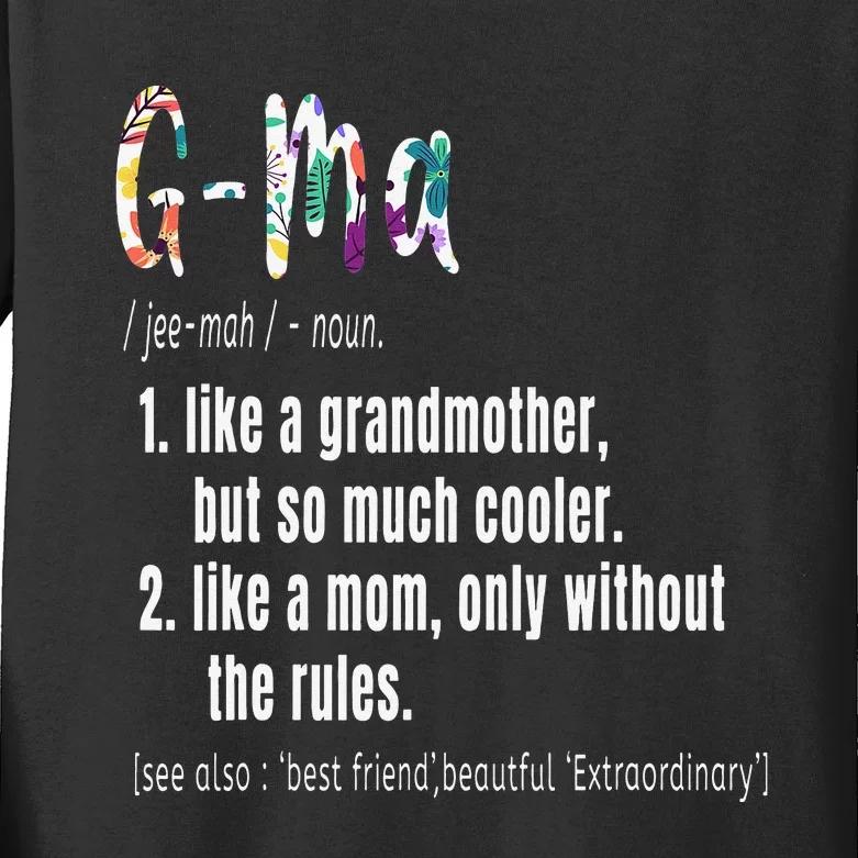 GMa Definition Mother's Day & Birthday gift Grandmother Kids Long Sleeve Shirt