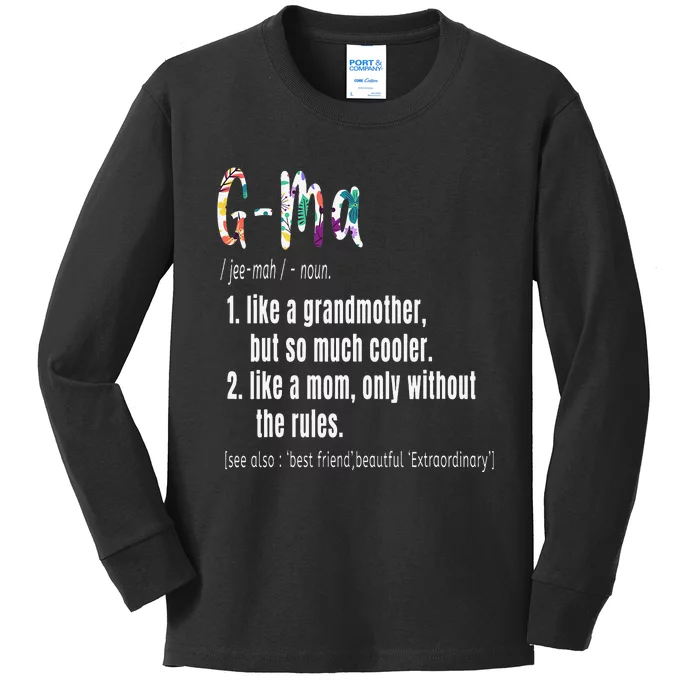 GMa Definition Mother's Day & Birthday gift Grandmother Kids Long Sleeve Shirt