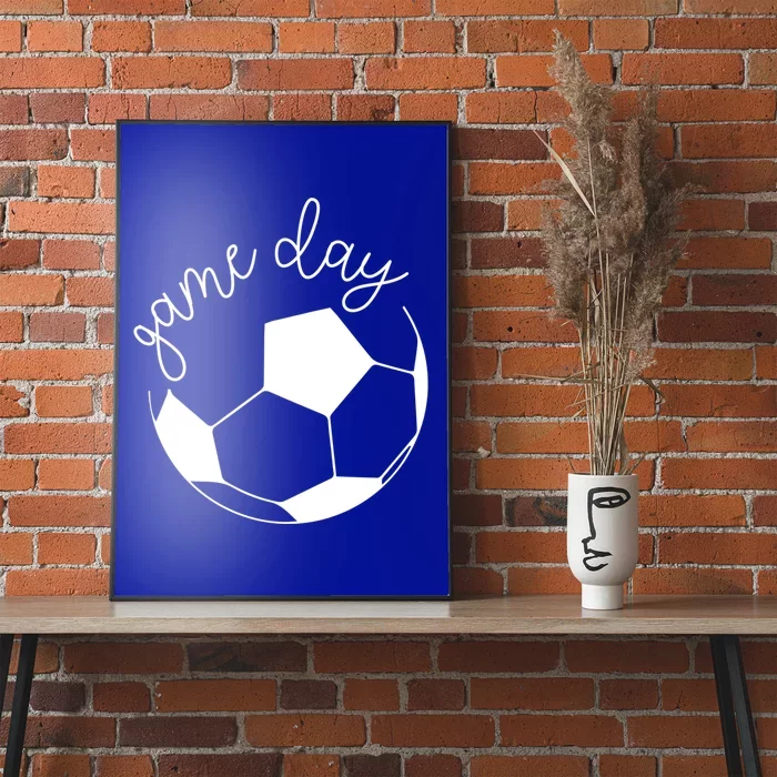 Game Day Mom Soccer Gift Poster