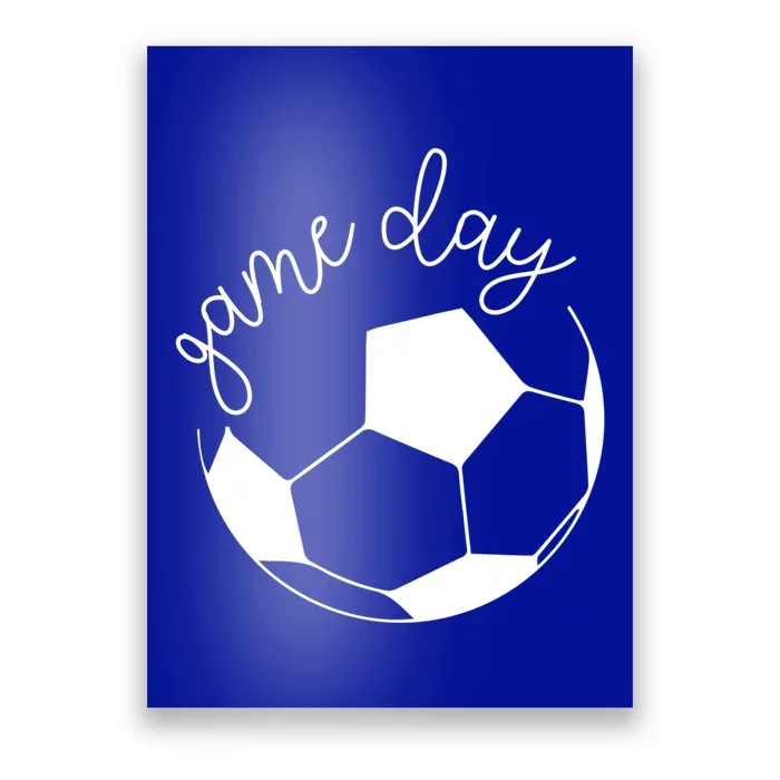 Game Day Mom Soccer Gift Poster