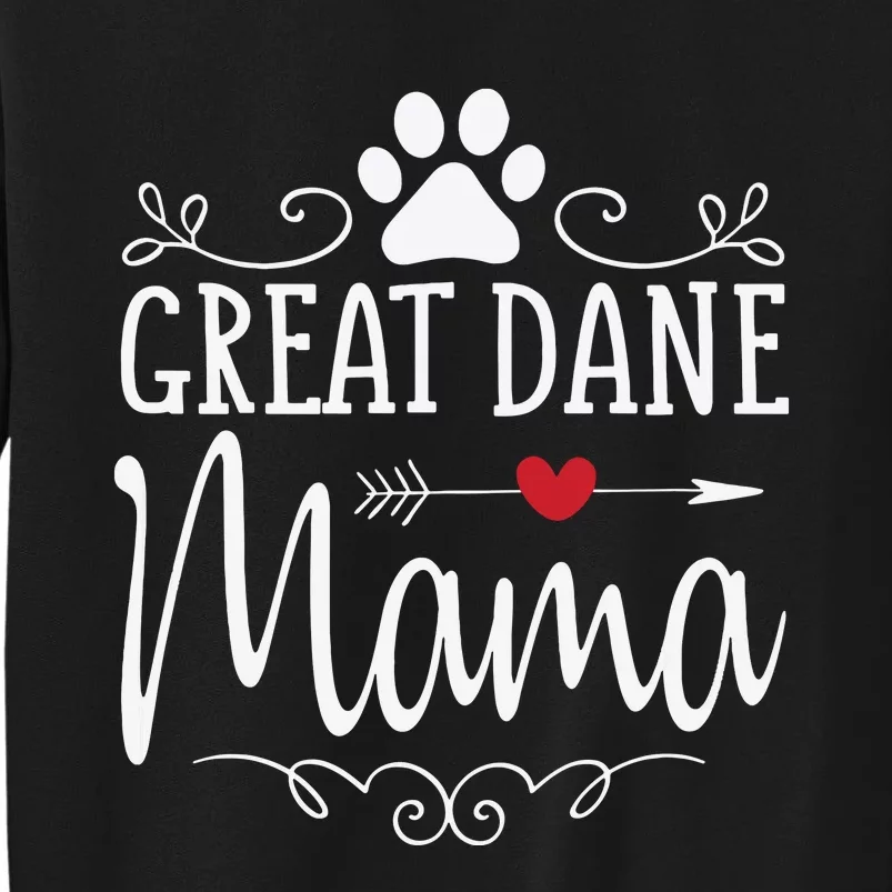 Great Dane Mama Great Dane Mama Sweatshirt