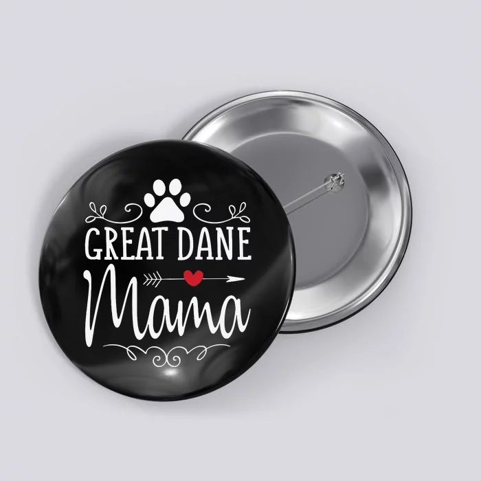 Great Dane Mama Great Dane Mama Button