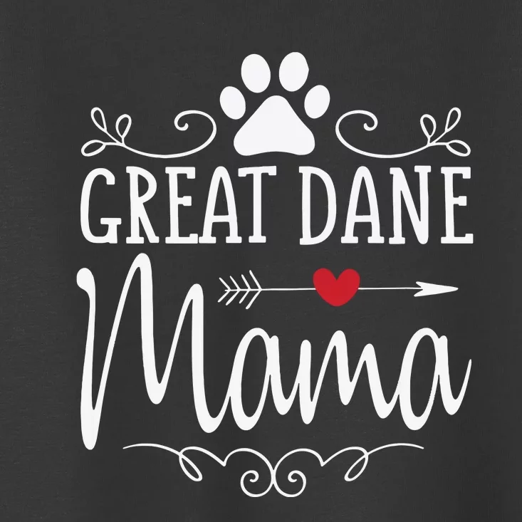 Great Dane Mama Great Dane Mama Toddler T-Shirt