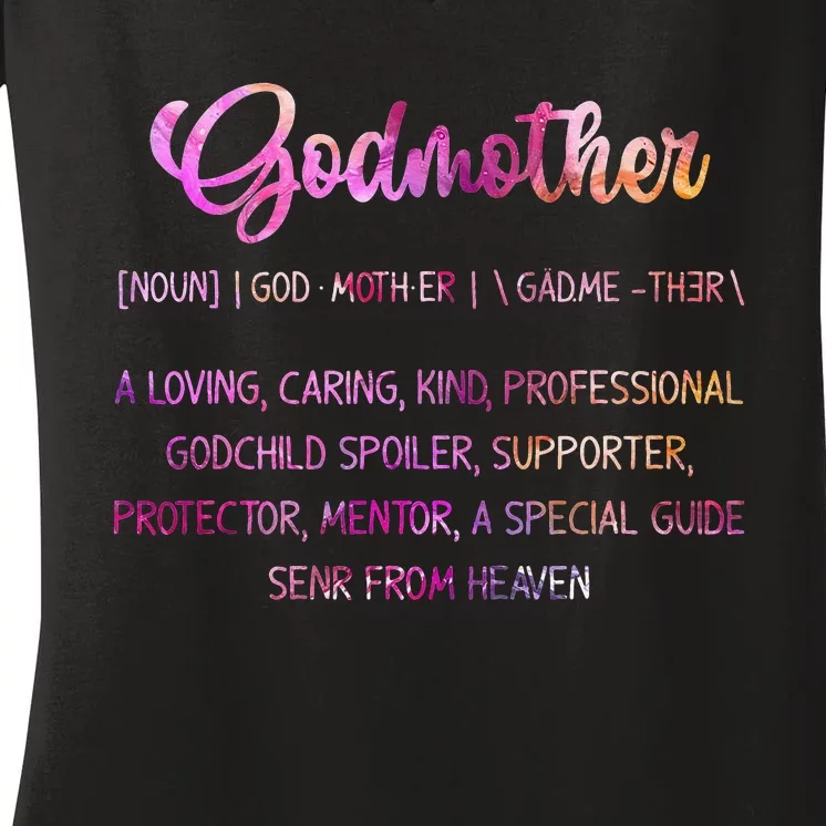 Godmother Definition Mothers Day For Godmom From Godchilds Women's V-Neck T-Shirt