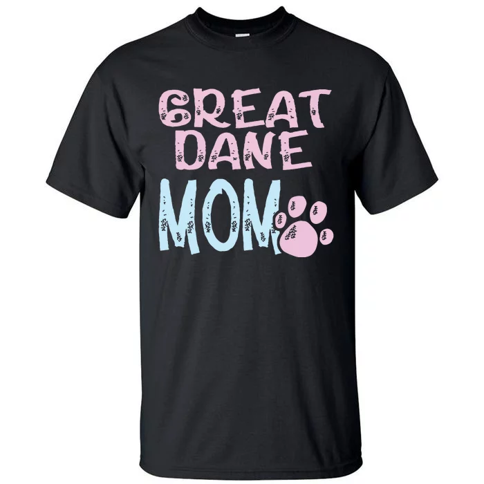 Great Dane Mom Dog Lovers Mama Women Girl Cute Tall T-Shirt