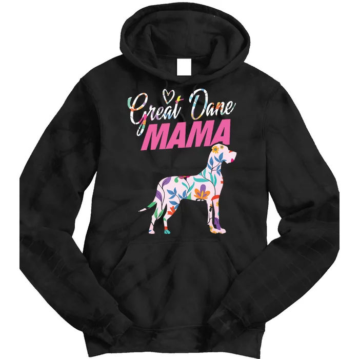 Great Dane Mom Mama Grandma Dog Lover I Great Dane Tie Dye Hoodie