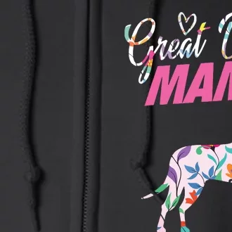 Great Dane Mom Mama Grandma Dog Lover I Great Dane Full Zip Hoodie