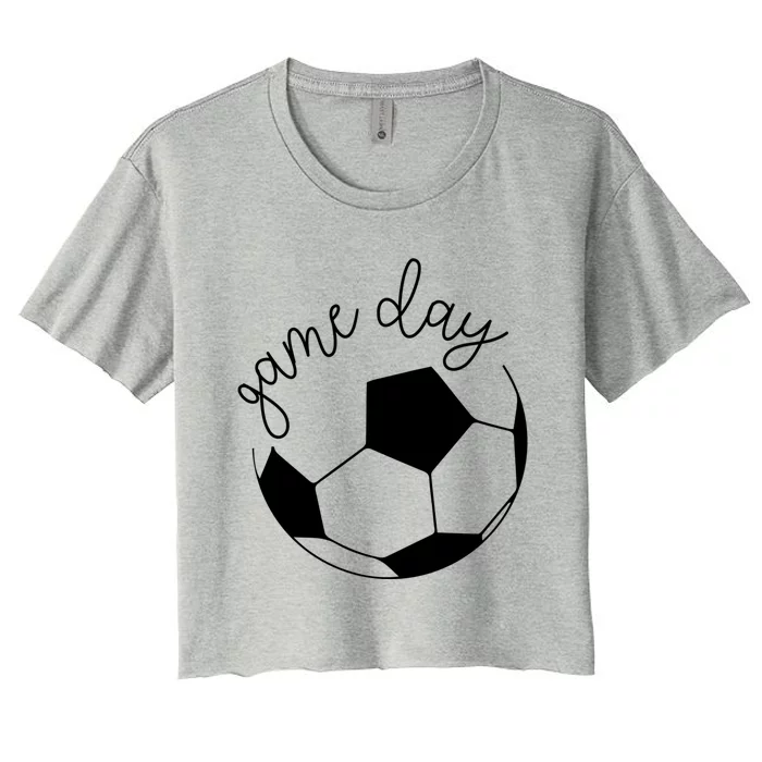 Game Day Mom Soccer Gift Women's Crop Top Tee