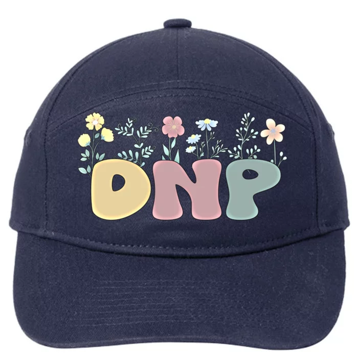 Groovy Doctor Of Nursing Practice Flowers Gift 7-Panel Snapback Hat