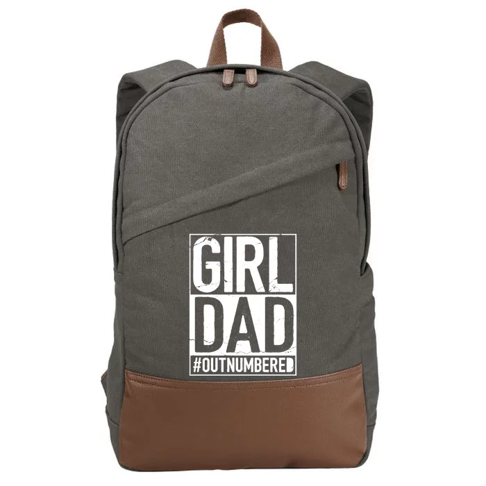 Girl Dad Outnumbered Gift Fathers Day From Wife Daughter Great Gift Cotton Canvas Backpack